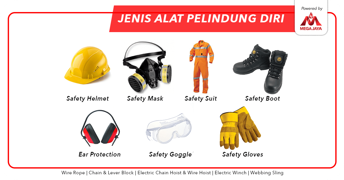 16 Jenis Alat Pelindung Diri Dan Keselamatan Kerja