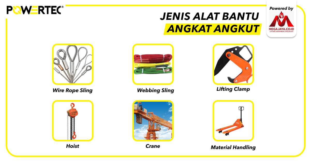 Panduan Lengkap 6 Jenis Alat Bantu Angkat Dan Angkut