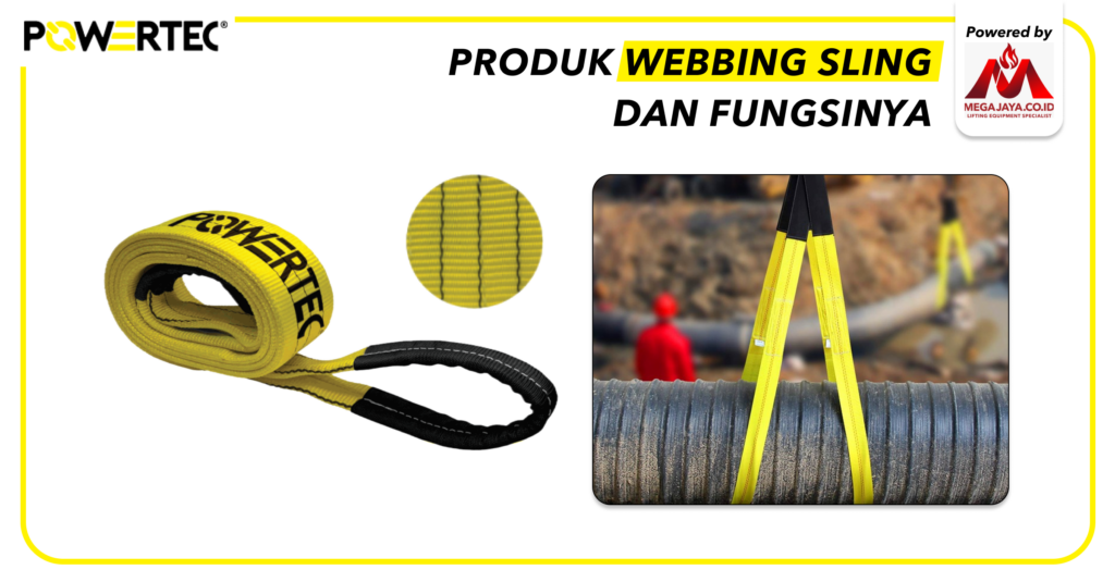 produk webbing sling dan fungsinya