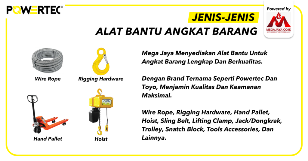 Jenis-jenis Alat Bantu Angkat Barang