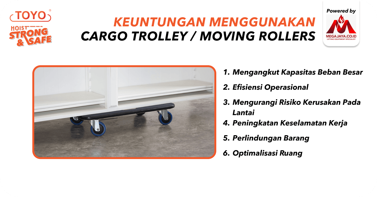 keuntungan cargo trolley / moving rollers