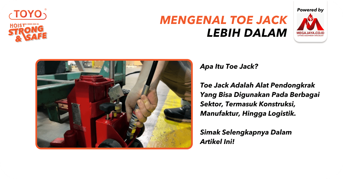 mengenal toe jack