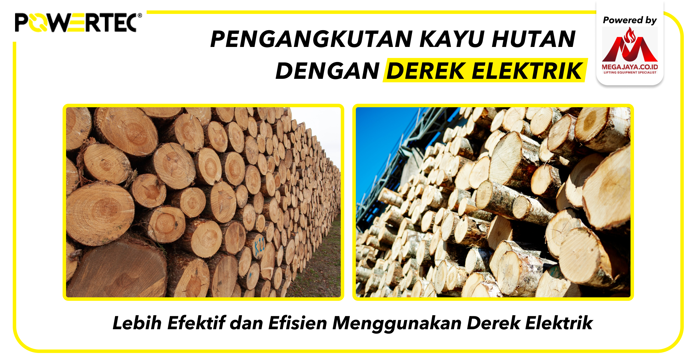 pengangkutan kayu hutan dengan derek elektrik